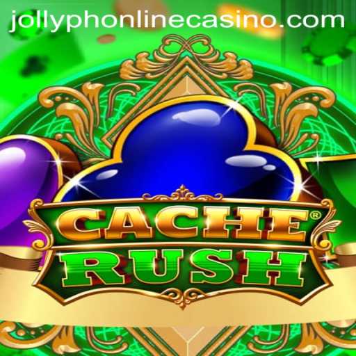 Discover the Thrilling World of CacheRush with Jollyph